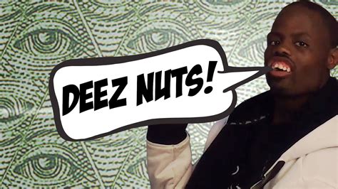 deez nuts pic|Deez Nuts